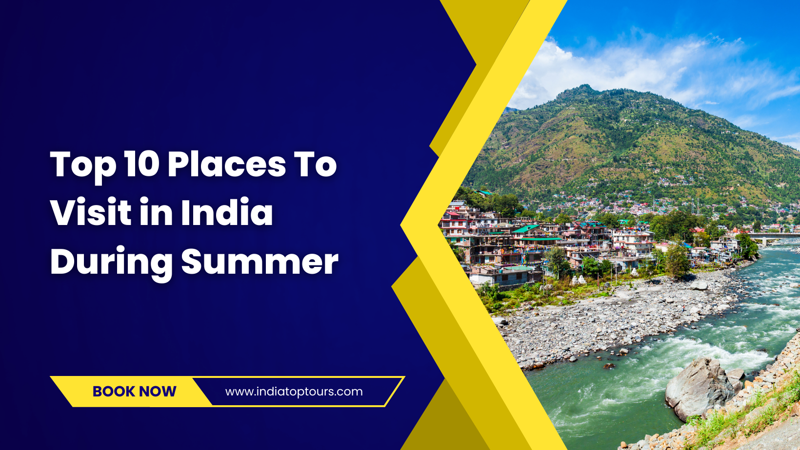 Top 10 Places To Visit in India During Summer - India Top Tours